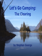 Let's Go Camping: The Clearing