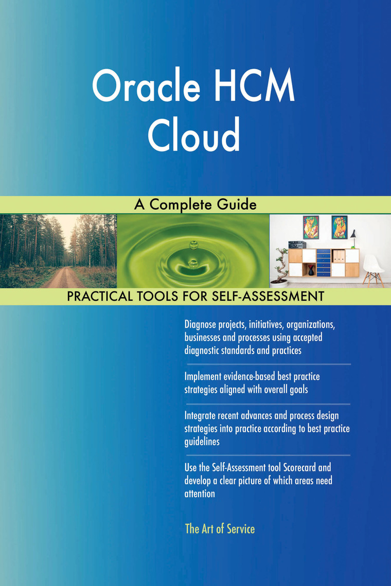 Oracle HCM Cloud A Complete Guide by Gerardus Blokdyk (Ebook) - Read ...