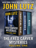 The Fred Carver Mysteries Volume One: Tropical Heat, Scorcher, and Kiss