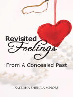 Revisited Feelings: From a Concealed Past
