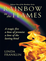 Rainbow in the Flames