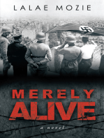 Merely Alive