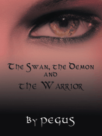 The Swan, the Demon and the Warrior