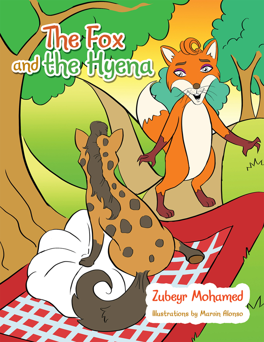 The Fox and the Hyena by Zubeyr Mohamed, Marvin Alonso (Ebook) - Read ...