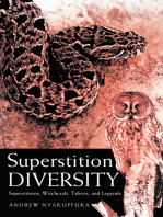 Superstition Diversity: Superstitions, Witchcraft, Taboos, and Legends