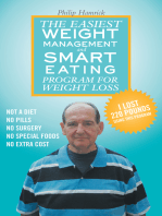 The Easiest Weight Management and Smart Eating Program for Weight Loss, I Lost 220 Pounds Using This Program.