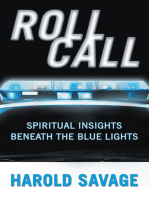 Roll Call: Spiritual Insights Beneath the Blue Lights