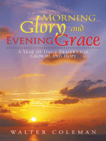 Morning Glory and Evening Grace