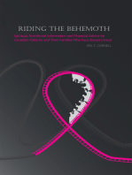 Riding the Behemoth: Spiritual, Nutritional Information and Financial Advice for Canadian Patients and Their Families Who Face Breast Cancer