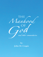 The Manhood of God and Other Commentaries