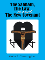 The Sabbath, the Law, and the New Covenant