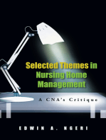 Selected Themes in Nursing Home Management: A Cna's Critique