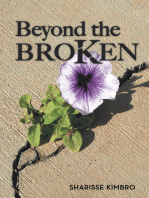 Beyond the Broken