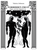 Forbidden Fruit: The Antichrist Ii