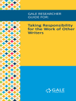 Gale Researcher Guide for: Taking Responsibility for the Work of Other Writers