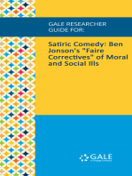 Gale Researcher Guide for: Satiric Comedy: Ben Jonson's "Faire Correctives" of Moral and Social Ills