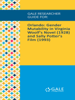 Gale Researcher Guide for: Orlando: Gender Mutability in Virginia Woolf's Novel (1928) and Sally Potter's Film (1993)