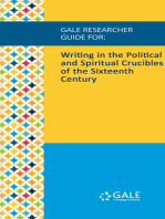 Gale Researcher Guide for: Writing in the Political and Spiritual Crucibles of the Sixteenth Century