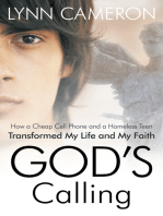 God's Calling: How a Cheap Cell Phone and a Homeless Teen Transformed My Life and My Faith