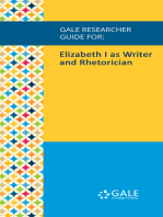 Gale Researcher Guide for: Elizabeth I as Writer and Rhetorician