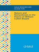 Gale Researcher Guide for: Nature and Romanticism in the Poetry of William Cullen Bryant