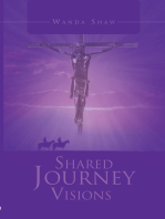 A Shared Journey Visions