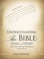 Understanding the Bible: Head and Heart: Part One: the Old Testament