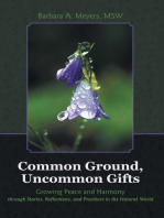 Common Ground, Uncommon Gifts: Growing Peace and Harmony Through Stories, Reflections, and Practices in the Natural World