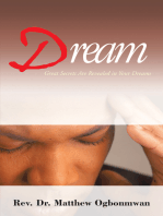 Dream: Great Secrets Are Revealed in Your Dreams