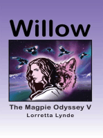 Willow: The Magpie Odyssey V