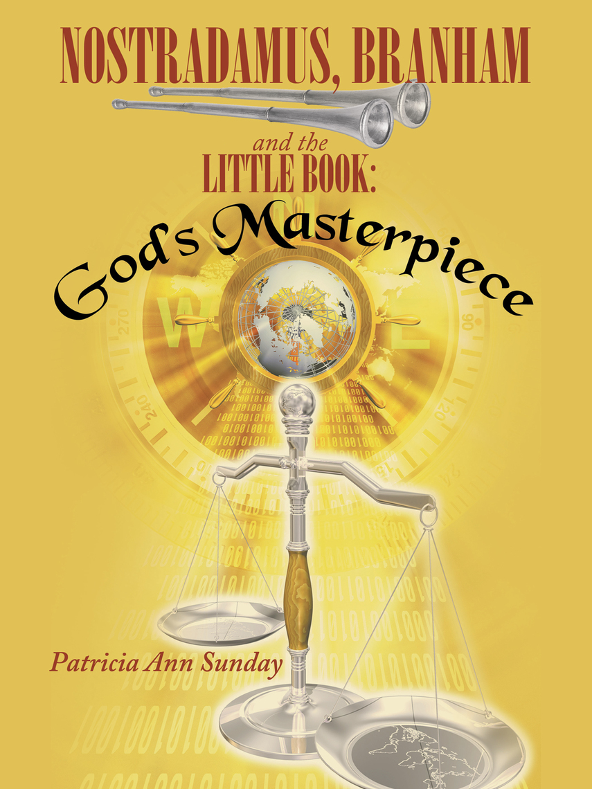 Read Nostradamus Branham And The Little Book Online By Patricia Ann Sunday Books