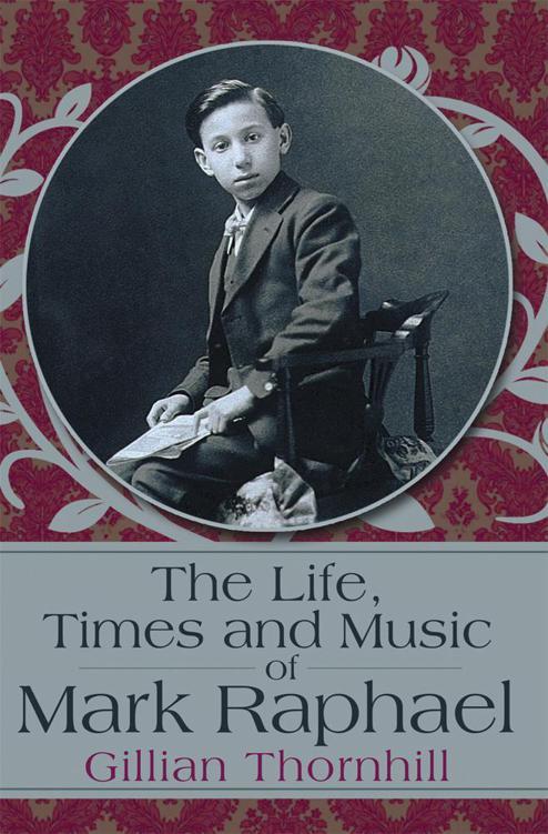 The Life, Times and Music of Mark Raphael by Gillian Thornhill (Ebook ...