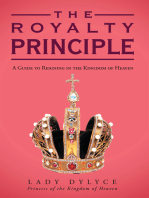 The Royalty Principle: A Guide to Reigning in the Kingdom of Heaven