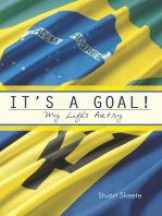 It's a Goal!: My Life's Poetry