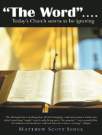 "The Word" ....: Today’S Church Seems to Be Ignoring