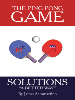 The Ping Pong Game: Solutions "A Better Way"