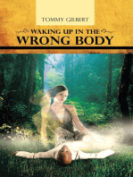 Waking up in the Wrong Body