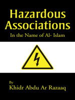 Hazardous Associations: In the Name of Al- Islam