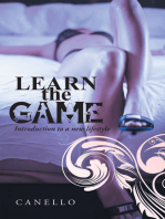 Learn the Game: Introduction to a New Lifestyle