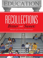 Recollections Bitter and Sweet: Memoirs of a School Administrator