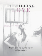 Fulfilling Love: From Sin to Surrender