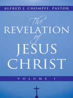 The Revelation of Jesus Christ: Volume 1