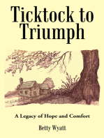 Ticktock to Triumph: A Legacy of Hope and Comfort