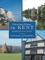 Follow These Writers...In Kent: A Handbook for Literary Detectives