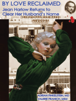 By Love Reclaimed: Jean Harlow Returns to Clear Her Husband’S Name