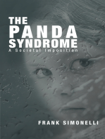 The Panda Syndrome: A Societal Imposition