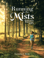 Running in the Mists: Hearts Drawn Wyld Trilogy: Book 2