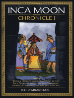 Inca Moon Chronicle I