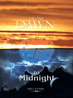 From Dawn to Midnight