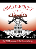 Skullduggery!: The True Causes of the Financial Crisis